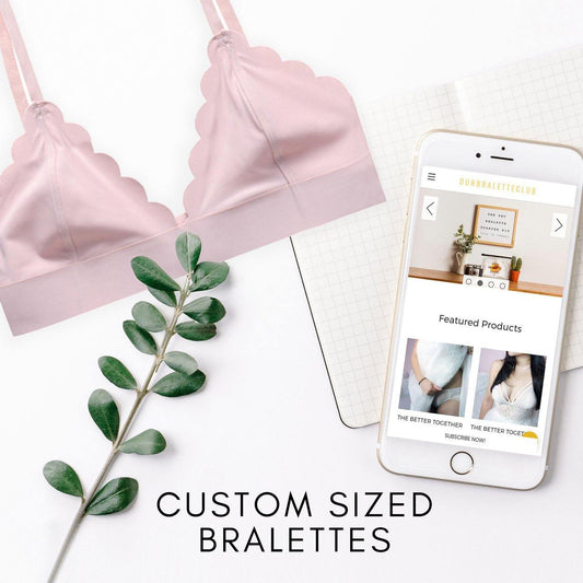 custom sized bralettes - Our Bralette Club